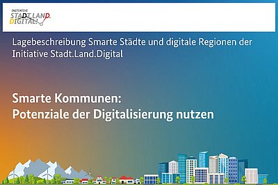 Smarte Kommunen: Potenziale der Digitalisierung nutzen